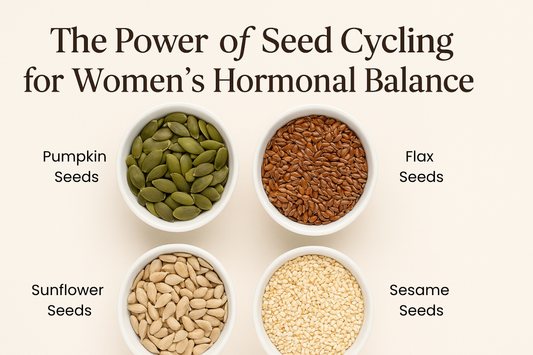 The Power of Seed Cycling for Women’s Hormonal Balance